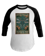 INTO THE FOREST I GO Baseball Tee tile