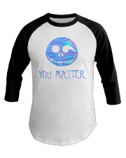 YOU MATTER Baseball Tee tile