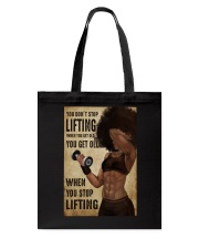 YOU DON'T STOP LIFTING WHEN YOU GET OLD Tote Bag tile