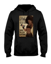 YOU DON'T STOP LIFTING WHEN YOU GET OLD Hooded Sweatshirt tile
