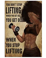 YOU DON'T STOP LIFTING WHEN YOU GET OLD 11x17 Poster front