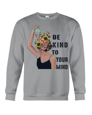 BE KIND TO YOUR MIND Crewneck Sweatshirt tile