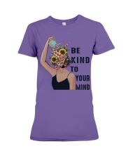 BE KIND TO YOUR MIND Premium Fit Ladies Tee tile
