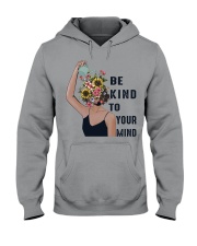 BE KIND TO YOUR MIND Hooded Sweatshirt tile