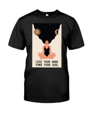 LOSE YOUR MIND FIND YOUR SOUL Premium Fit Mens Tee tile