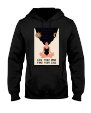 LOSE YOUR MIND FIND YOUR SOUL Hooded Sweatshirt tile