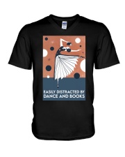 EASILY DISTRACTED BY DANCE AND BOOKS V-Neck T-Shirt tile