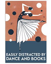 EASILY DISTRACTED BY DANCE AND BOOKS 11x17 Poster front
