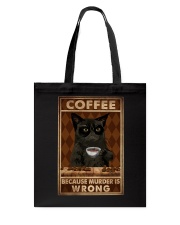 COFFEE BECAUSE MURDER IS WRONG Tote Bag tile