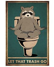 LET THAT TRASH GO 11x17 Poster front
