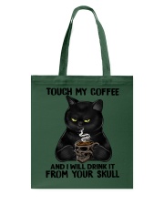 TOUCH MY COFFEE Tote Bag tile
