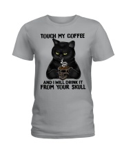 TOUCH MY COFFEE Ladies T-Shirt tile
