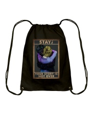 STAY YOUR STORY IS NOT OVER Drawstring Bag tile