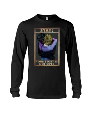 STAY YOUR STORY IS NOT OVER Long Sleeve Tee tile