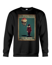 THEY WHISPERED TO HER Crewneck Sweatshirt tile