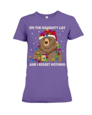 ON THE NAUGHTY LIST AND I REGRET NOTHING Premium Fit Ladies Tee tile