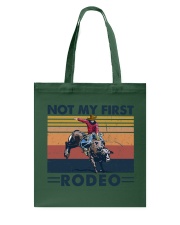 NOT MY FIRST RODEO Tote Bag tile