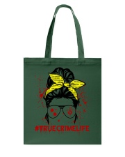 TRUE CRIME LIFE Tote Bag tile