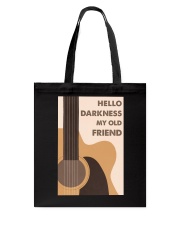 HELLO DARKNESS MY OLD FRIEND Tote Bag tile