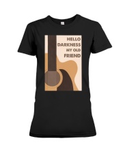 HELLO DARKNESS MY OLD FRIEND Premium Fit Ladies Tee tile