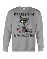 IT'S FINE I'M FINE EVERYTHING'S FINE Crewneck Sweatshirt tile