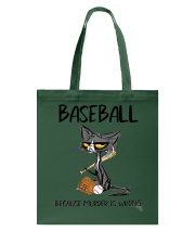 BASEBALL BECAUSE MURDER IS WRONG Tote Bag tile