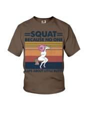 SQUAT BECAUSE NO ONE RAPS ABOUT LIKE BUTTS Youth T-Shirt tile
