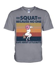 SQUAT BECAUSE NO ONE RAPS ABOUT LIKE BUTTS V-Neck T-Shirt tile