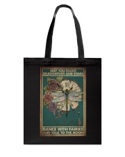 MAY YOU TOUCH DRAGONFLIES AND STAR Tote Bag tile