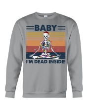 BABY I'M DEAD INSIDE Crewneck Sweatshirt tile