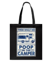 THOU SHALT NOT POO IN THE CAMPER Tote Bag tile