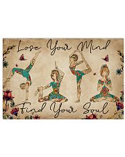 LOSE YOUR MIND FIND YOUR SOUL 17x11 Poster front