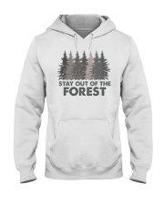 STAY OUT OF THE FOREST Hooded Sweatshirt front