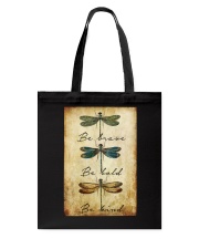 BE BRAVE BE BOLD BE KIND Tote Bag tile