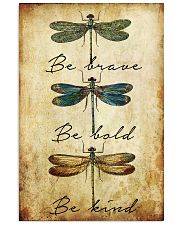 BE BRAVE BE BOLD BE KIND 11x17 Poster front