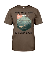 THERE ARE 20 SIDES TO EVERY STORY Classic T-Shirt tile