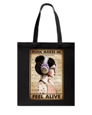 MUSIC MAKES ME FEEL ALIVE Tote Bag tile