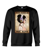 MUSIC MAKES ME FEEL ALIVE Crewneck Sweatshirt tile