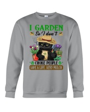 I GARDEN SO I DON'T CHOKE PEOPLE Crewneck Sweatshirt tile