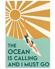 THE OCEAN IS CALLING AND I MUST GO 11x17 Poster front