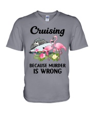 CRUISING BECAUSE MURDER IS WRONG V-Neck T-Shirt tile