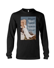 GIVE A GIRL THE RIGHT PAIR OF BOOTS Long Sleeve Tee tile