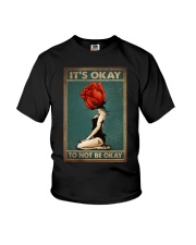 IT'S OKAY TO NOT BE OKAY Youth T-Shirt tile