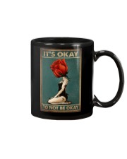 IT'S OKAY TO NOT BE OKAY Mug tile