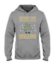 YOU CAN'T JUST PAUSE A GAME Hooded Sweatshirt tile