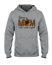 BEING A MOM MAKE MY LIFE COMPLETE Hooded Sweatshirt tile