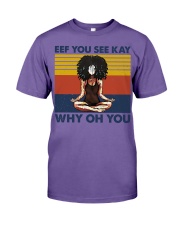 EFF YOU SEE KAY WHY OH YOU Premium Fit Mens Tee tile