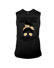 I NEVER DREAMED I'D GROW UP TO BE SUPER COOL Sleeveless Tee tile