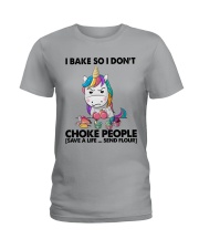 I BAKE SO I DON'T CHOKE PEOPLE Ladies T-Shirt tile