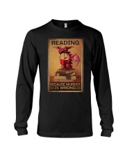 READING BECAUSE MURDER IS WRONG Long Sleeve Tee tile